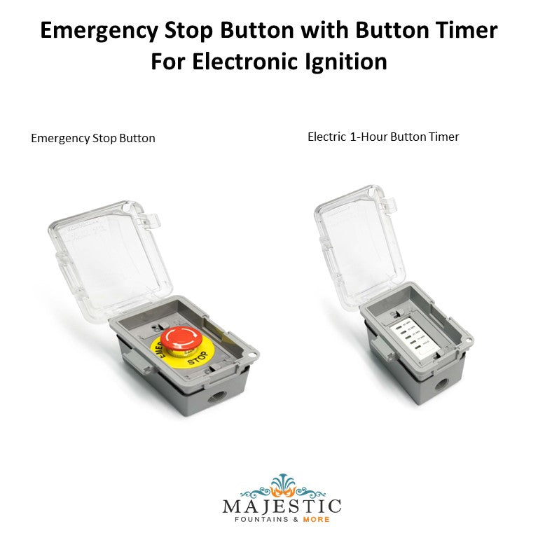 The Outdoor Plus Emergency Stop Button with Button Timer For Electronic Ignition  MajesticFountains.com